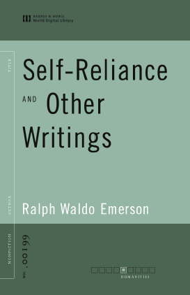Cover image for Self-Reliance and Other Writings (World Digital Library Edition)